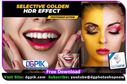 Selective Golden HDR Effect - Photoshop ActionJPG