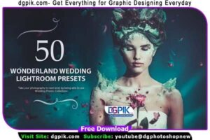 50 Wonderland Wedding Lightroom Presets