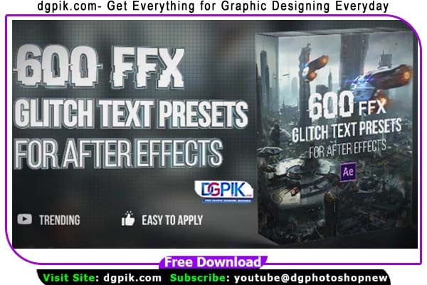 600 Glitch Text Presets After Effects Template.