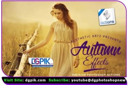 Aesthetic Autumn Effects Photoshop Actions