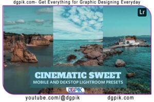 Cinematic Sweet Lightroom Presets Dekstop and Mobile