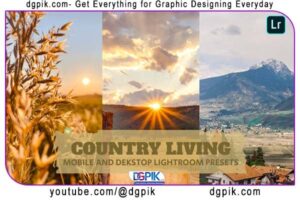 Country Living Lightroom Presets Dekstop and Mobile