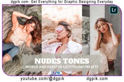 Nudes Tones Lightroom Presets Dekstop and Mobile